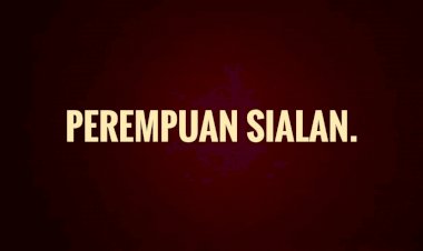 Baca Puisi Perempuan Sialan ! ( Karya Dyah Bratajaya)