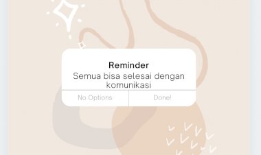Semua bisa diselesaikan dengan komunikasi